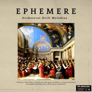 ephemere (orchestral drill melodies)